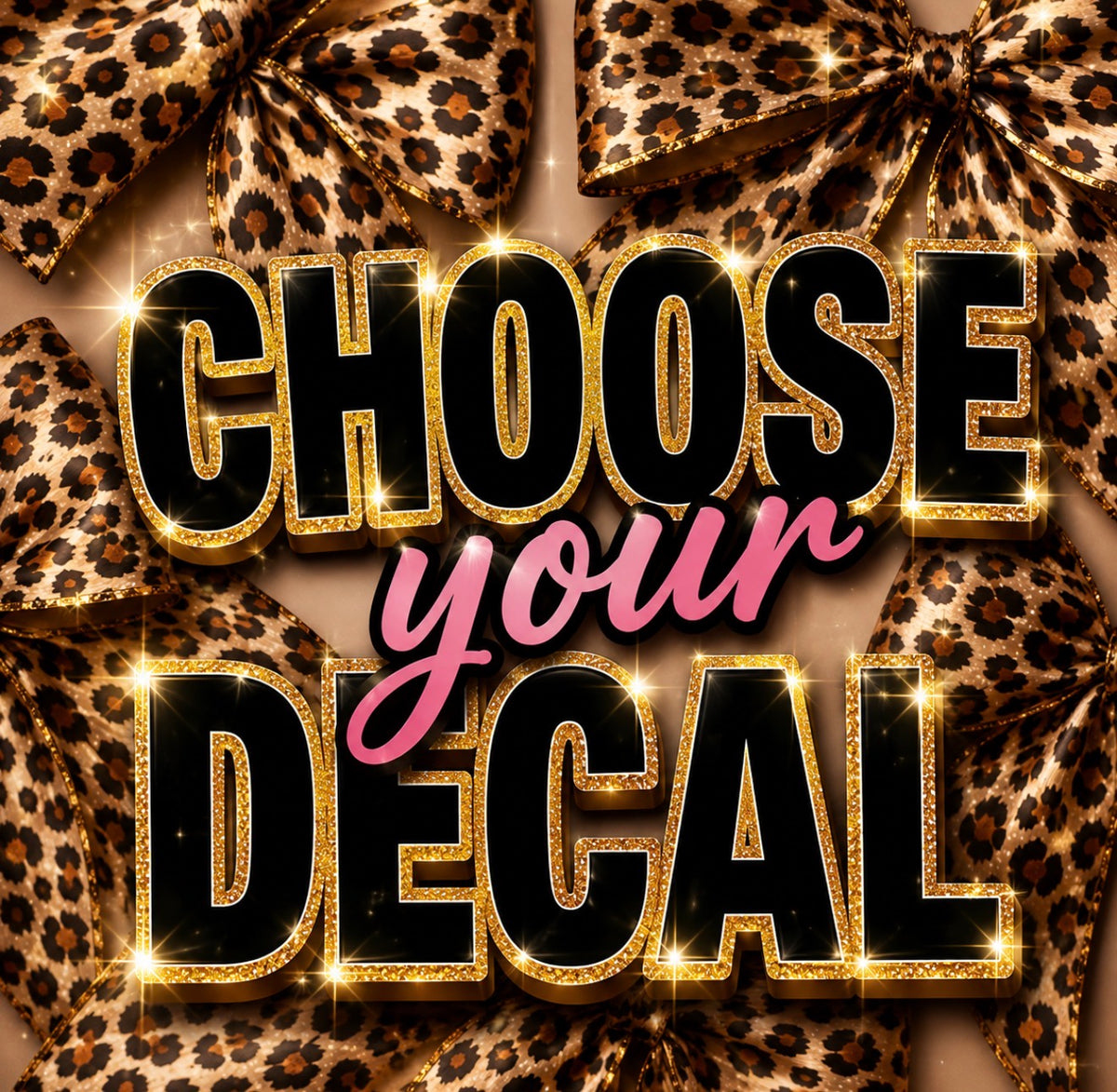 CHOOSE YOUR DECAL
